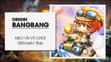 How to download and play BangBang Origin on PC