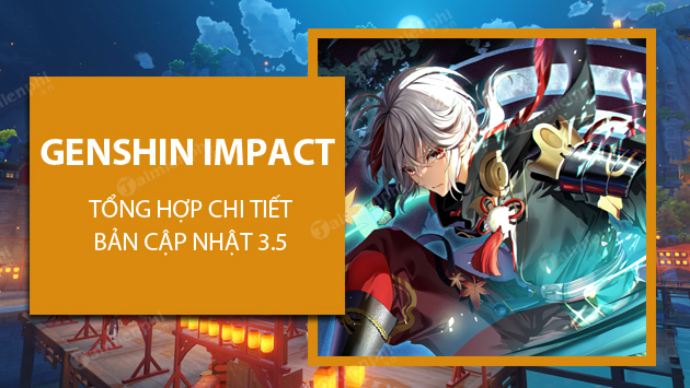 What are you doing with genshin impact 3 5?
