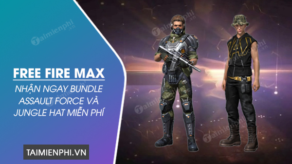 free fire max game code immediately bundle assault force and jungle hat mien phi
