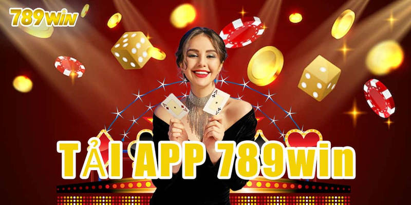 Hướng dẫn tải app 789win trên máy tính và điện thoại