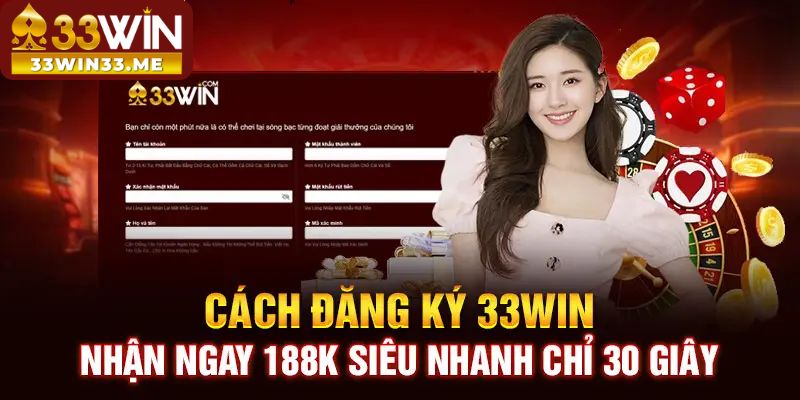 Hướng dẫn đăng ký 33win với 4 bước